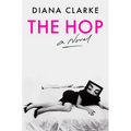 The Hop - Hardcover