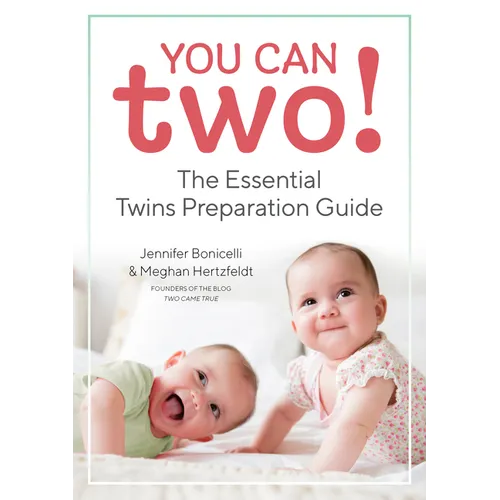 You Can Two!: The Essential Twins Preparation Guide - Paperback