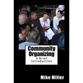 Community Organizing: A Brief Introduction - Paperback