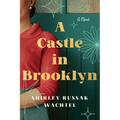 A Castle in Brooklyn - Hardcover