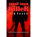Small Town Killer - Paperback