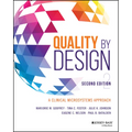 Quality by Design: A Clinical Microsystems Approach - Paperback