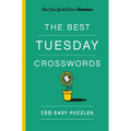 New York Times Games the Best Tuesday Crosswords: 100 Easy Puzzles - Paperback
