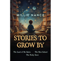 Stories To Grow By - Paperback