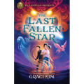 Rick Riordan Presents: The Last Fallen Star-A Gifted Clans Novel - Hardcover