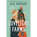 Lovelight Farms - Paperback