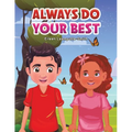 Always Do Your Best - Paperback