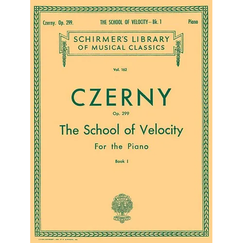 School of Velocity, Op. 299 - Book 1: Schirmer Library of Classics Volume 162 Piano Technique - Paperback