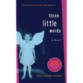 Three Little Words - Paperback