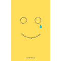 I Will Die Trying to be Happy - Paperback