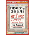 Prisoners of Geography: The Quiz Book: How Much Do You Really Know about the World? - Paperback
