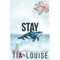Stay: A billionaire, marriage of convenience romance. - Paperback