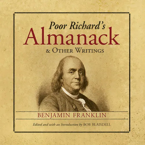 Poor Richard's Almanack and Other Writings - Paperback