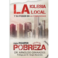 La iglesia local y su poder en la comunidad para romper los ciclos de pobreza - Paperback