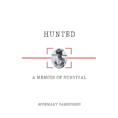 Hunted: A Memoir of Survival - Paperback