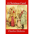 A Christmas Carol: Complete and Unabridged 1843 Edition (Illustrated) - Paperback