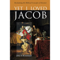 Yet I Loved Jacob - Paperback