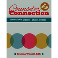 Counselor Connection: Connecting Parent-Child-School - Paperback