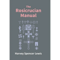 Rosicrucian Manual - Hardcover