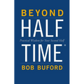 Beyond Halftime: Practical Wisdom for Your Second Half - Paperback