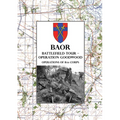 Baor Battlefield Tour - Operation Goodwood: Operations of 8th Corps east of Caen 18-21 July 1944 - Paperback