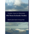 Frederic Amory in Memoriam: Old Norse-Icelandic Studies - Hardcover