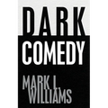 Dark Comedy - Paperback