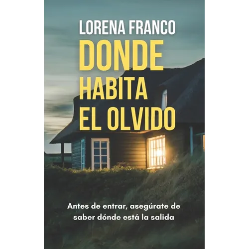Donde habita el olvido - Paperback