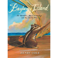 Brambleheart #2: Bayberry Island: An Adventure about Friendship and the Journey Home - Paperback