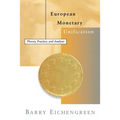 European Monetary Unification: Theory, Practice, and Analysis - Paperback