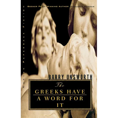 The Greeks Have a Word for It - Paperback