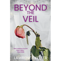 Beyond the Veil - Paperback