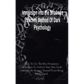 Immersion into the Shadows Effective Method Of Dark Psychology: How To Use The Best Persuasion Techniques To Achieve Your Best Goals And How To Protec - Paperback
