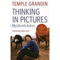 Thinking in Pictures, Expanded Edition: My Life with Autism - Paperback