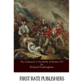 The Command in the Battle of Bunker Hill - Paperback