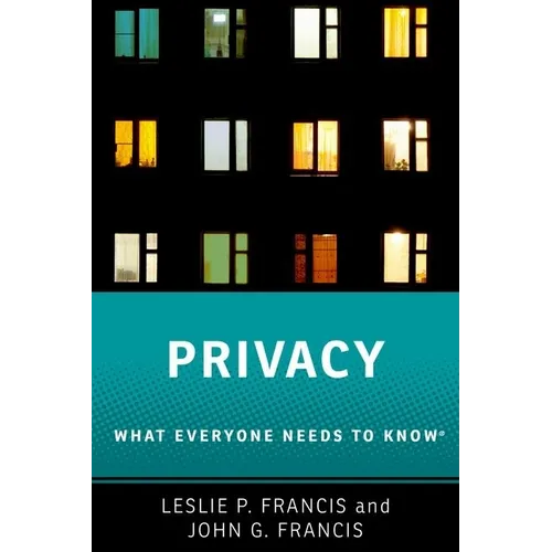 Privacy: What Everyone Needs to Know(r) - Paperback