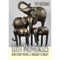 Lost Memories and other things I thought I forgot - Paperback