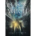 Season of the Witch - Hardcover