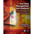 Text Data Management and Analysis: A Practical Introduction to Information Retrieval and Text Mining - Paperback