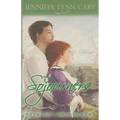 The Sojourners: The Crockett Chronicles: Book 2 - Paperback