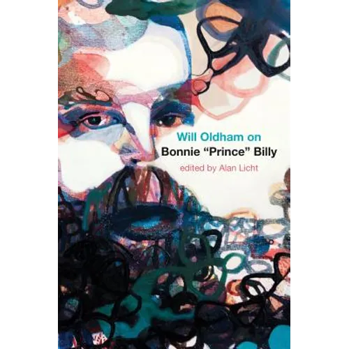 Will Oldham on Bonnie Prince Billy - Paperback