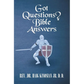 Got Questions? Bible Answers - Paperback