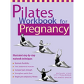 Pilates Workbook for Pregnancy - Paperback