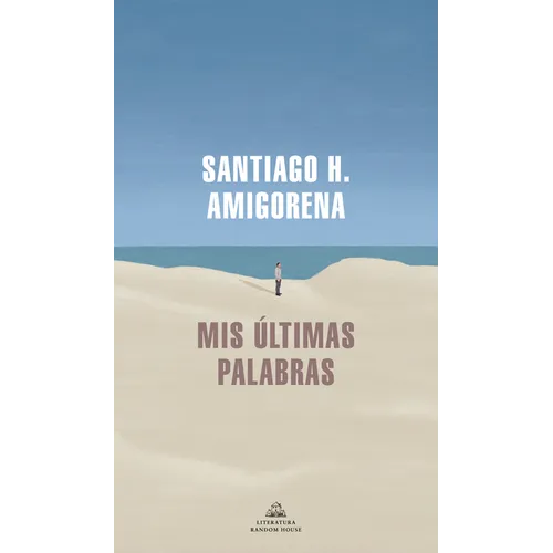 MIS Últimas Palabras / My Last Words - Paperback