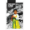 Fight, Flight or Freeze: A Love Story - Hardcover