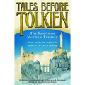Tales Before Tolkien: The Roots of Modern Fantasy - Paperback