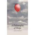 A Philosophy of Hope - Paperback