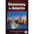 Democracy In America - Paperback