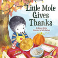 Little Mole Gives Thanks - Hardcover