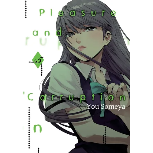 Pleasure & Corruption, Volume 5 - Paperback